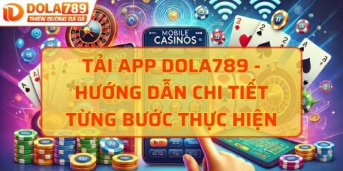 Tải app DOLA789