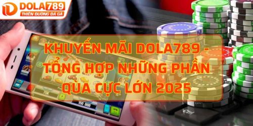 Khuyến mãi Dola789