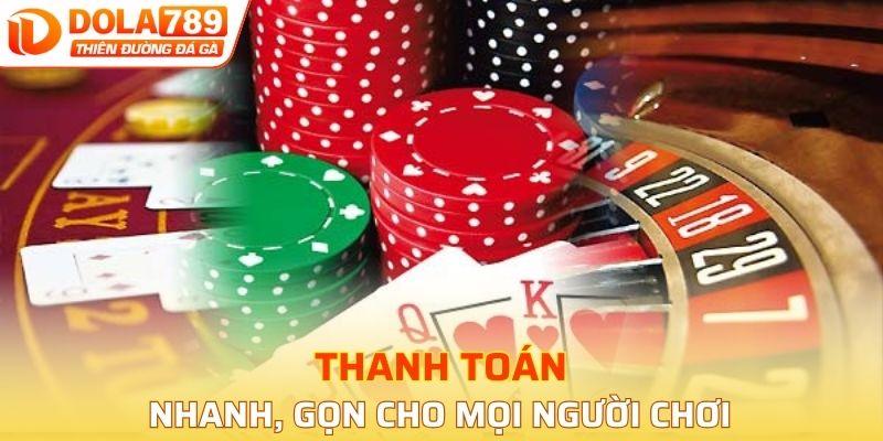 Thanh toán cho người chơi nhanh chong