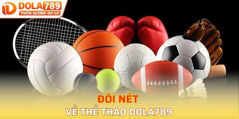 Sơ lược về thể thao Dola789