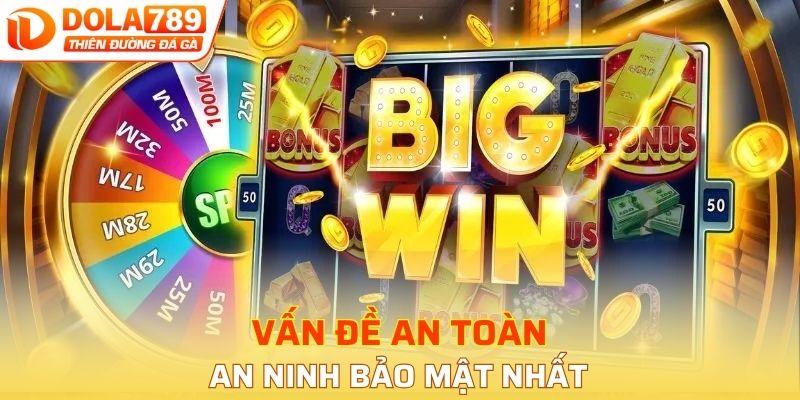 Vấn đề an toàn - an ninh bảo mật nhất
